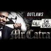 Mr CATRA – OUTLAWS