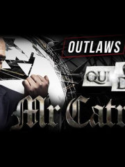 Mr CATRA – OUTLAWS