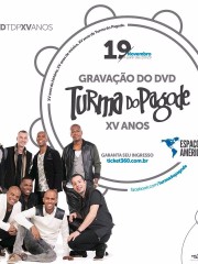 TURMA DO PAGODE GRAVAÇÃO DO DVD 15 ANOS